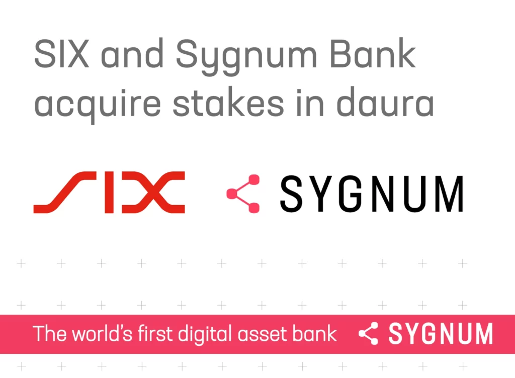 SIX and Sygnum Bank acquire stakes in daura