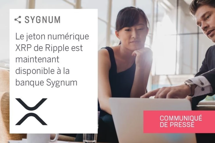 Le jeton numérique XRP est maintenant disponible à la banque Sygnum