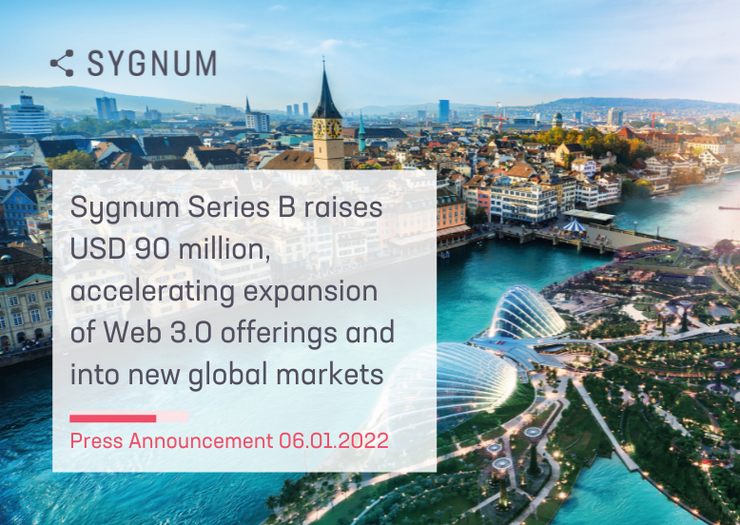 Series B raises USD 90m, accelerating expansion of Web 3.0 offerings & into new global markets