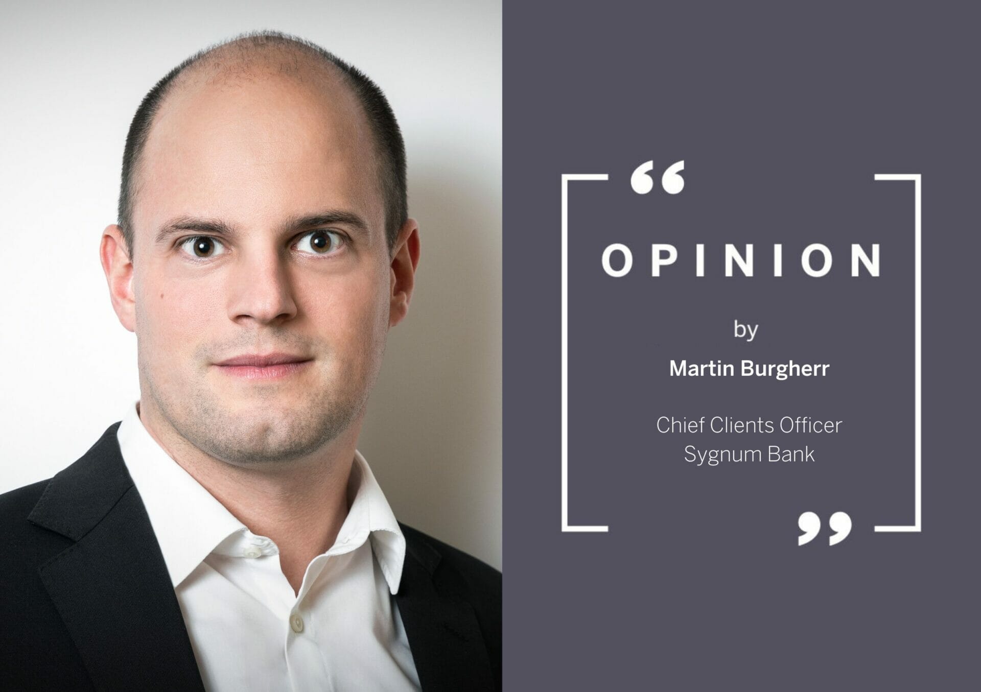 Opinion - Martin Burgherr