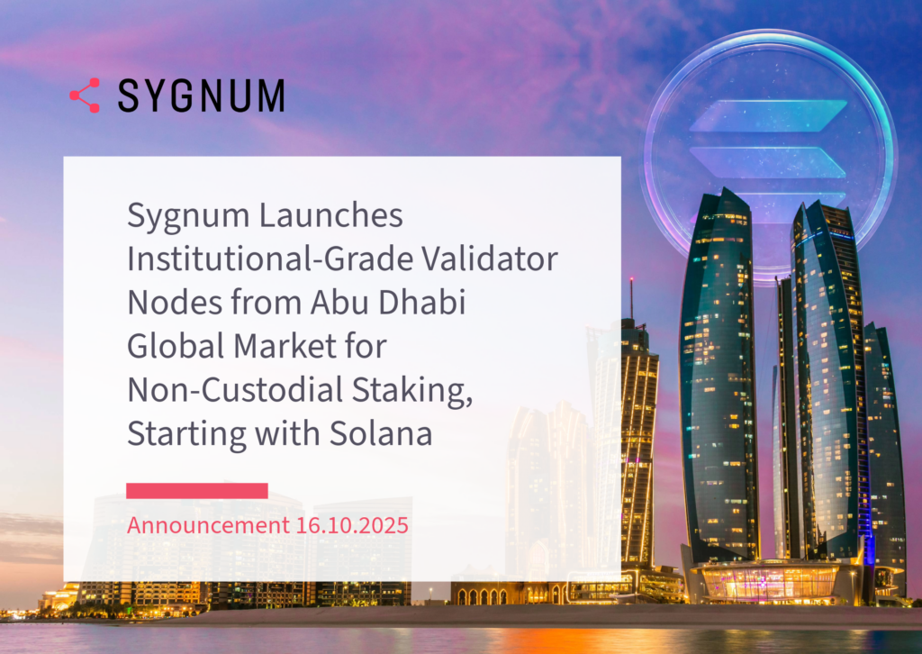 Sygnum Launches Institutional-Grade Validator Nodes from Abu Dhabi Global Market for Non-Custodial Staking, Starting with Solana